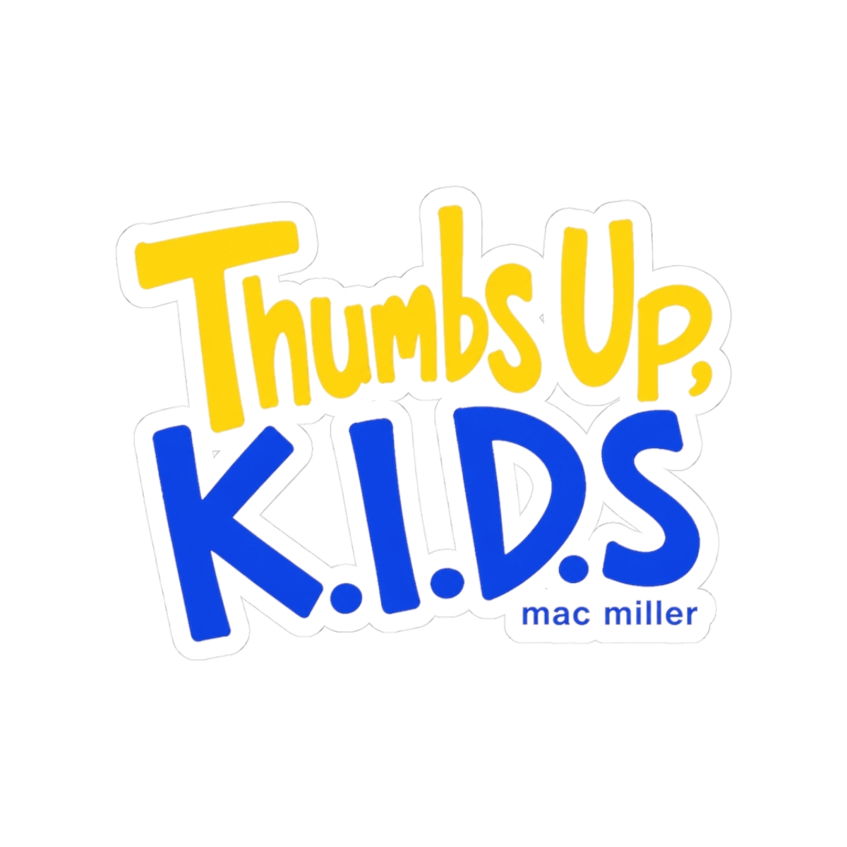 Mac Miller "Thumbs Up, K.I.D.S" Sticker - alternate angle 1, merchandise