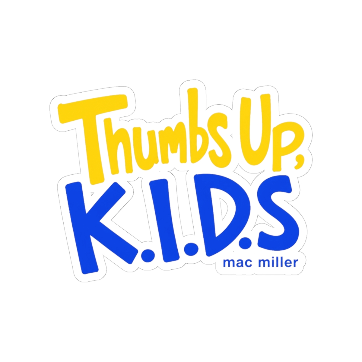 Mac Miller "Thumbs Up, K.I.D.S" Sticker - alternate angle 2, merchandise
